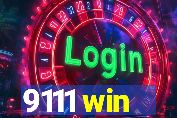 9111 win